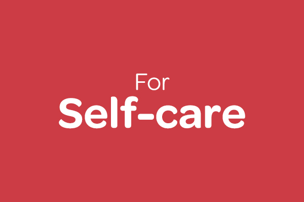 For self-care