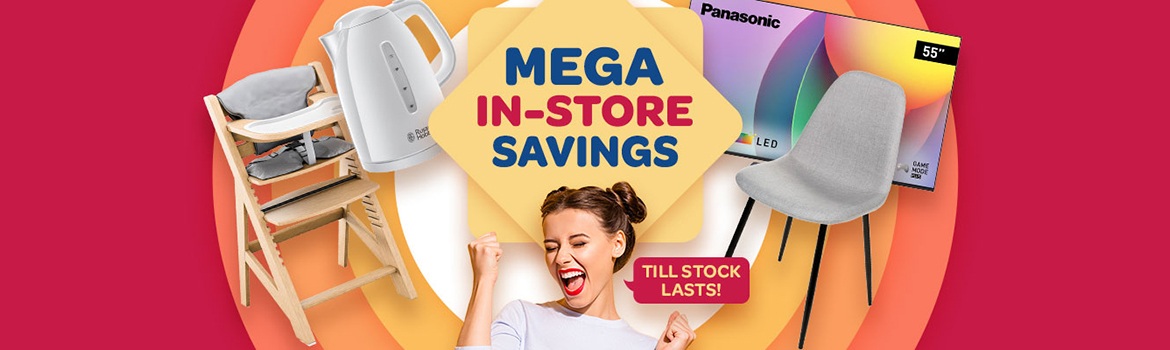 Mega In-Store Deals
