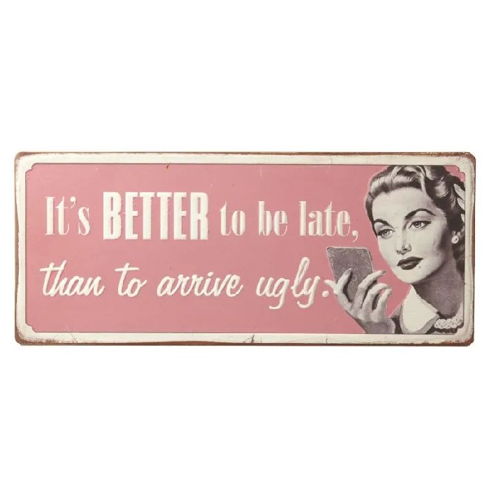 home-decor/wall-decor/heaven-sends-better-to-be-late-metal-sign
