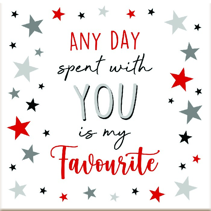 home-decor/giftware-articles/any-day-spent-with-you-is-my-favourite-coaster